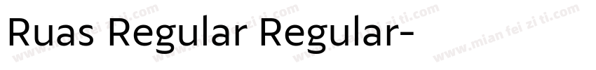 Ruas Regular Regular字体转换